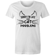 Load image into Gallery viewer, Cat Problems - Women&#39;s Cotton Tee
