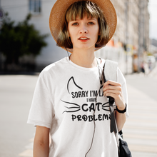 Load image into Gallery viewer, Cat Problems - Women&#39;s Cotton Tee
